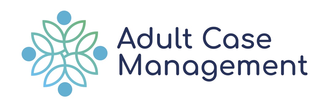 Adult Case Management: Home